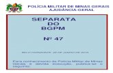 SEPARATA DO BGPM Nº 47 - Polícia Militar de Minas Gerais · 2016. 10. 14. · Direitos exclusivos da Polícia Militar do Estado de Minas Gerais (PMMG). Reprodução condicionada