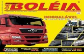 A Revista Estrada Na Boléia Novidades para o transporte de ......o novo TGXda MAN. Essa é a palavra que define os novos caminhões TGX da MAN. Após uma espera de três anos, o modelo