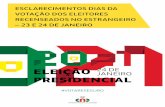 ELEIÇÃO 24 DE JANEIRO PRESIDENCIAL · 2020. 12. 21. · (artigo 91.º-A) No que se refere ao escrutínio as funções dos membros das mesas são: • Proceder à contagem dos votantes