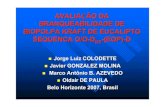 AVALIAÇÃO DA BRANQUEABILIDADE DE BIOPOLPA KRAFT DE … · 2012. 10. 9. · AVALIAÇÃO DA BRANQUEABILIDADE DE BIOPOLPA KRAFT DE EUCALIPTO SEQUENCA O/O-D HT-(EOP)-D Jorge Luiz COLODETTE
