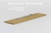 SEMPRE UMA COISA NOVA - Bergamin & Gomide · 2020. 2. 4. · Na primeira exposição do ano, entre os dias 7 de março a 18 de abril de 2020, a Bergamin & Gomide apresenta Bruno Munari: