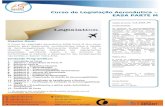 Curso de Legislação Aeronáutica EASA PARTE M · O Curso de Legislação Aeronáutica EASA Parte 66 tem como objetivo geral desenvolver conhecimentos sobre a Gestão da Aeronavegabilidade