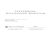TUTORIAL Entradas Digitais - Maxwell Bohr · 2013. 9. 26. · 1 − Introdução Nesse tutorial vamos aprender a utilizar as portas de entradas digitais presentes no Módulo de Entradas,