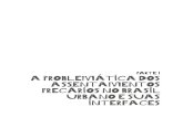 I A problemática dos Precários no Brasil interfacesrepositorio.ipea.gov.br/bitstream/11058/9399/1...assentamentos que poderiam ser caracterizados como favelas, chegando a um total