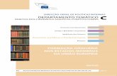 DIRECÇÃO-GERAL DAS POLÍTICAS INTERNAS DA UNIÃO...Resumo Este estudo descreve o estado da formação judiciária na União Europeia, particularmente em matéria de direito da UE.