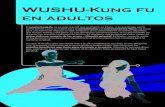 WUSHU-Kung fu en adultos · WUSHU-Kung fu en adultos. El . wushu kung-fu, es un arte marcial que se originó en China, y es practicado por la gente común como un medio para la .