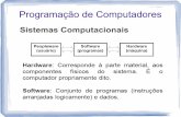 Programação de Computadoresilaim/introducaoaprogramacao.pdf · computador). Um tradutor é um programa que traduz um algoritmo que está escrito em uma determinada linguagem de