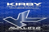 OWNER’S MANUAL - Kirby Company · 2020. 1. 5. · OWNER’S MANUAL. 1 Bem-vindo à família Kirby ... Para peças e suprimentos: (onde disponível) imd@kirby.com Estados Unidos: