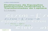 LUÍSA MADUREIRA...LUÍSA MADUREIRA Problemas de Equações Diferenciais Ordinárias e Transformadas de Laplace – 5.ª Edição Sobre a obra As equações diferenciais têm uma ampla