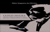 Clóvis Moura - Uneb · cultura e política na formação do pensamento de Clóvis Moura (1950-1964) 81 Intelectuais, representações e percursos: uma análise sociológica dos intelectuais