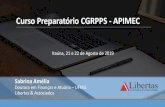 Curso Preparatório CGRPPS - APIMEC · 2019. 9. 5. · Curso Preparatório CGRPPS - APIMEC Itaúna, 21 e 22 de Agosto de 2019 Sabrina Amélia Doutora em Finanças e Atuária –UFMG
