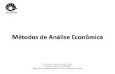 Métodos de Análise Econômica - Blog Cidadania & Cultura · 2020. 9. 16. · Transdisciplinaridade •Como o conhecimento das metodologias de Ciências Afins com a Ciência Econômica