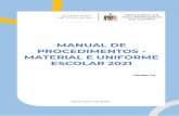 MANUAL DE PROCEDIMENTOS - MATERIAL E ... ... MANUAL DE PROCEDIMENTOS - MATERIAL E UNIFORME ESCOLAR 2021