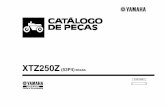 XTZ250Z - Yamaha Motor · 2018. 5. 29. · 1 53p–e3470–00 resfriador de oleo completo 1 2 90480–16802 ilho de borracha 2 3 90387–06876 espacador 2 4 95817–06025 parafuso