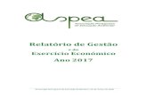 Relatório de Gestão - ASPEA...de projetos, criando espaços de inovação nesta área; 8. Promover e consolidar a sustentabilidade financeira da associação; 9. Assegurar um programa