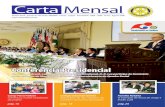 Agosto de 2008 Carta Mensalrotary4420.org.br/1819/cartamensal/CartaMensal0809-02.pdf · 2018. 6. 16. · Conferência Presidencial Em visita ao Brasil, o presidente do Rotary International,