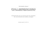 POLI ARMENTANO · 2010. 5. 21. · El caso “Poli Armentano” sea quizás la perfecta excusa para contar mil anécdotas mafiosas tremendas que vienen sucediendo desde hace más