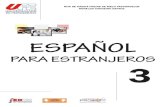 ESPAÑOL - IAUPEiaupe.com.br/prolinfo/wp-content/uploads/2012/12/... · 2013. 8. 3. · Lingua espanhola – estudo e ensino I. Santos, Ronaldo Cordeiro II. PROLINFO III. Título