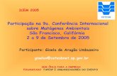 Participante: Gisela de Aragão Umbuzeiro giselav@cetesbnet.sp.gov · 2016. 6. 3. · ICEM 2005 Participação na 9a. Conferência Internacional sobre Mutágenos Ambientais São Francisco,
