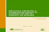 EDUCAÇÃO, CIDADANIA E INTERCULTURALIDADE NO …Conﬂicto intercultural, educación y democracia activa en México. Ciudadanía y derechos indígenas en el movimiento pedagógico