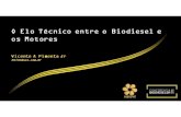 Draft – BiodieselBR Aumento do Percentual de Biodiesel · Mercado maduro na utilização de biodiesel Aumento da utilização no Brasil de diesel S10 Novas tecnologias nos motores