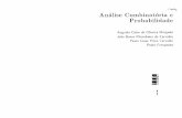 Análise Combinatória e Probabilidaderodolpho/cursinho/TEN 2014...Probabilidade 118 5.1 Introdução 118 5.2 Espaço Amostrat e Probabilidades de laplace 119 5.3 Espaços de Probabilidade