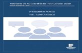 Relatório de Autoavaliação Institucional 2020...relatório parcial de autoavaliação institucional referente ao ano letivo de 2019, que compreende os períodos letivos 2019.1 e