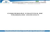CONVENÇÃO COLETIVA DE TRABALHO 2020/2021s3-sa-east-1.amazonaws.com/wordpress-direta/wp-content/...Quitação Rescisório do contrato de trabalho ou Termo de Rescisão do contrato