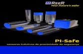 Brochure PI-Safe back - ReeR - Products · 2020. 2. 24. · de bronze; Cabeça: PBT Classiﬁcação SIL2 / PLd Sensores indutivos de proximidade d Uma gama completa de sensores Código