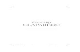 ÉDOUARD CLAPARÈDE · Edouard Claparède quando faz sua clamorosa entrada no movi-mento com a publicação, em 1905, de seu livro, que ao longo das reedições chegaría a converter-se