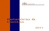 Relatório & Contas 2011.pdfRelatório & Contas 2011 CNM, 60 anos ao serviço do desporto, da cultura e do recreio 2 | 27 2. Enquadramento O Centro Norton de Matos é uma associação