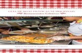 GUIA DE BOAS PRÁTICAS NUTRICIONAIS Restaurantes Coletivos · 2017. 2. 7. · Um dos objetivos propostos pelo Guia de Boas Práticas Nutricionais ... restaurantes além de utilizarem