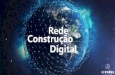 Rede Construção Digital · A Rede Construção Digital (RCD) é uma iniciativa do enredes e de um grupo de empresas do setor da construção composto de incorporadoras, construtoras,