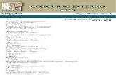 CONCURSO INTERNO 2020 · 2020. 2. 20. · A. Goedicke Concert etude Hélder Tavares Cruz – Trompete Prof. Jairo Grossi – Piano F. Strauss Nocturno op.7 Ch. Gounod 6 pièces melodiques