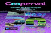 Carla Azambuja Centeno Bocchese - Cooperval · 2018. 9. 26. · CAPITULO I HISTÓRIA DE COOPERAÇÃO.....07 CAPITULO II PRESIDENTES DA COOPERVAL (1965-2015 ... 11. descontados 3%