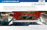 Manipulador de Transmissão MKII - Hedweld · Velocidade Máxima de Locomoção 5.5m/min 18 feet/min Velocidade Mínima de Locomoção 3.0m/min 9 feet/min Peso (sem carga) 2800kg