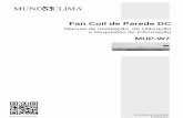 Fan Coil de Parede DC ·  CL04315 a CL04318 Português Fan Coil de Parede DC Manual de Instalação, de Utilização e Requisitos de Informação MUP-W7