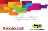 Relatório FIESP Março 4de 201afroreggae.org/wp-content/uploads/2014/05/Relatorio... · 2014. 8. 12. · Chinaider Pinheiro coordenador do Empregabilidade se reuniu com Sylvio de