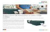 Impressora de Etiquetas DTM CX86edtm-print.eu/pt/brochures/CX86e-PT.pdf · 2020. 7. 6. · alimentação continua em zigzag ou folhas soltas: Alimentação por folhas: material cortado