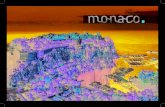 Bienvenue à Monaco - BureauMundo · 2018. 5. 17. · de cem restaurantes, Mônaco oferece excelentes opções para ... a dois românticas, cerimônias de casamento e viagens de lua-de-mel.