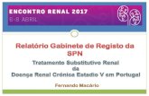 Fernando Macário · 2019. 3. 28. · Gabinete de Registo da SPN, 2016 – Fernando Macário Inquéritos diferenciados para Hemodiálise (HD), Diálise Peritoneal (DP) e Transplantação