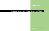 REGULAMENTO SAMS/SIB · 2021. 1. 1. · permanente para o trabalho, a comprovar por atestado multiúsos de organismo público ou por médico designado pelo SAMS/SIB, e sem rendimentos