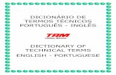 DICIONÁRIO DE TERMOS TÉCNICOS PORTUGUÊS - INGLÊS · termos tÉcnicos portuguÊs - inglÊs dictionary of technical terms english - portuguese . portuguÊs inglÊs abracadeira de
