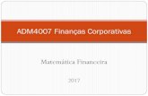 ADM4007 Finanças Corporativas Matemática Financeira€¦ · ADM4007 Finanças Corporativas . Questões sobre correção monetária . Questões sobre simulação . Contrato Cédula