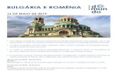 BULGÁRIA E ROMÊNIA - DOMUNDO · 2019. 3. 26. · cidades medievais de Brasov, Sibiu e Sighisoara, terra natal do Príncipe Vlad, o Conde Drácula. 16 de maio de 2019 - Quinta-feira