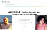 ACH1084 - Introdução ao Geoprocessamento · 2020. 9. 20. · serão tornados disponíveis publicamente. Roteiro da aula: • Direitos de imagem e voz • Definição • Inserção