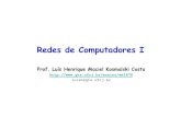 Redes de Computadores I · 2020. 8. 19. · COE728: Redes de Computadores – PEE-COPPE/Del-Poli/UFRJ Professor Miguel Campista Funções das Portas de Entrada Comutação descentralizada