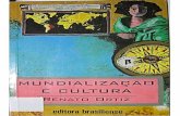 MUNDIAUZAÇÃO E CULTURAy · 2016. 2. 2. · 9a reimp. da 1. ed. de 1994. ISBN 85-11-08078-3 1. Civilização moderna - Século 20 2. Cultura 3. Comunicação I. Título. 07-4528