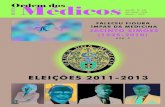 HISTÓRIAS DA HISTÓRIA · 2017. 11. 6. · 6 Revista ORDEM DOS MÉDICOS • Novembro 2010 José Jacinto de Sousa Gonçalves Si-mões, enquanto médico, foi uma figu-ra de grande