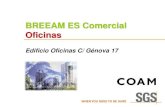 BREEAM ES Comercial Oficinas · 2015. 3. 10. · BREEAM es un sistema basado en puntos por categorías que establece el estándar para las mejores prácticas de diseño sostenible